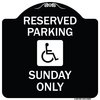 Signmission Reserved Parking Sunday W/ Graphic Heavy-Gauge Aluminum Architectural Sign, 18" x 18", BW-1818-23006 A-DES-BW-1818-23006